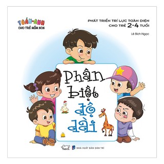 Phát Triển Trí Lực Toàn Diện Cho Trẻ 2 - 4 Tuổi - Phân Biệt Độ Dài