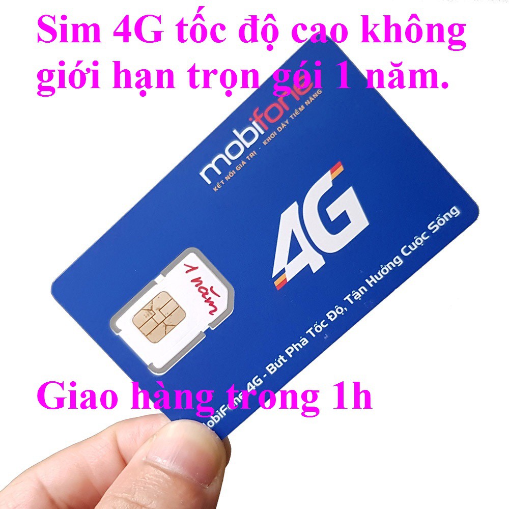 Sim 3G/4G Mobifone Không Giới Hạn Dung Lượng Tốc Độ Cao Trọn Gói 1 Năm