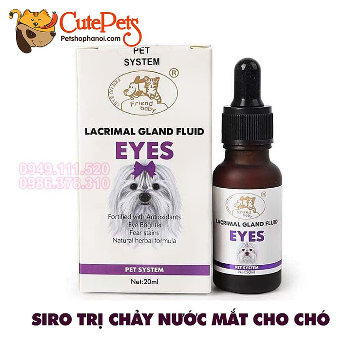 Siro Uống Chống Chảy Nước Mắt Cho Chó Mèo Lacrimal Gland Fluid Eyes 20ml - CutePets