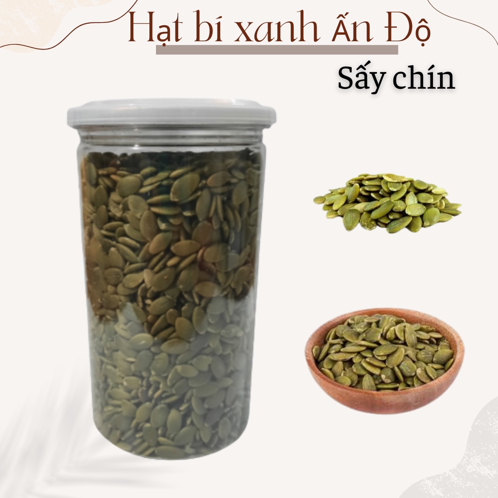 500g Hạt bí xanh Ấn Độ sấy chín