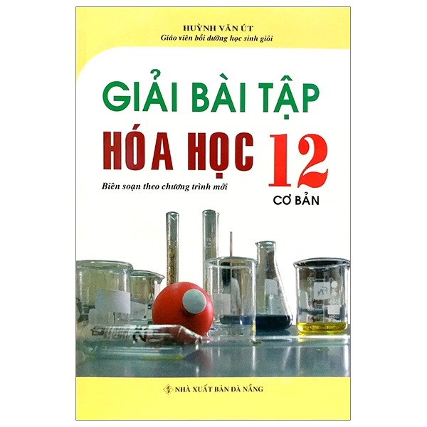 Sách - Giải Bài Tập Hoá 12 Căn Bản