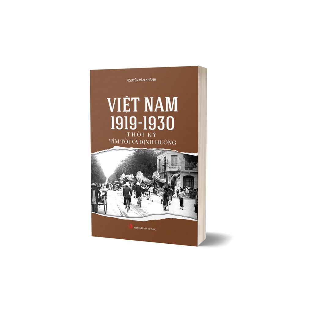 Sách - Việt Nam 1919-1930 Thời Kỳ Tìm Tòi Và Định Hướng