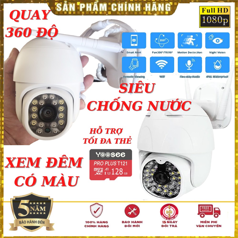 Camera ip wifi YooSee ngoài trời PTZ 2.0 ,3.0 và 4.0 xem đêm có màu FULL HD Siêu chống nước bh 12 THÁNG