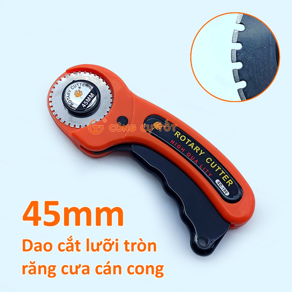 Dao cắt lưỡi tròn răng cưa 45mm cán cong