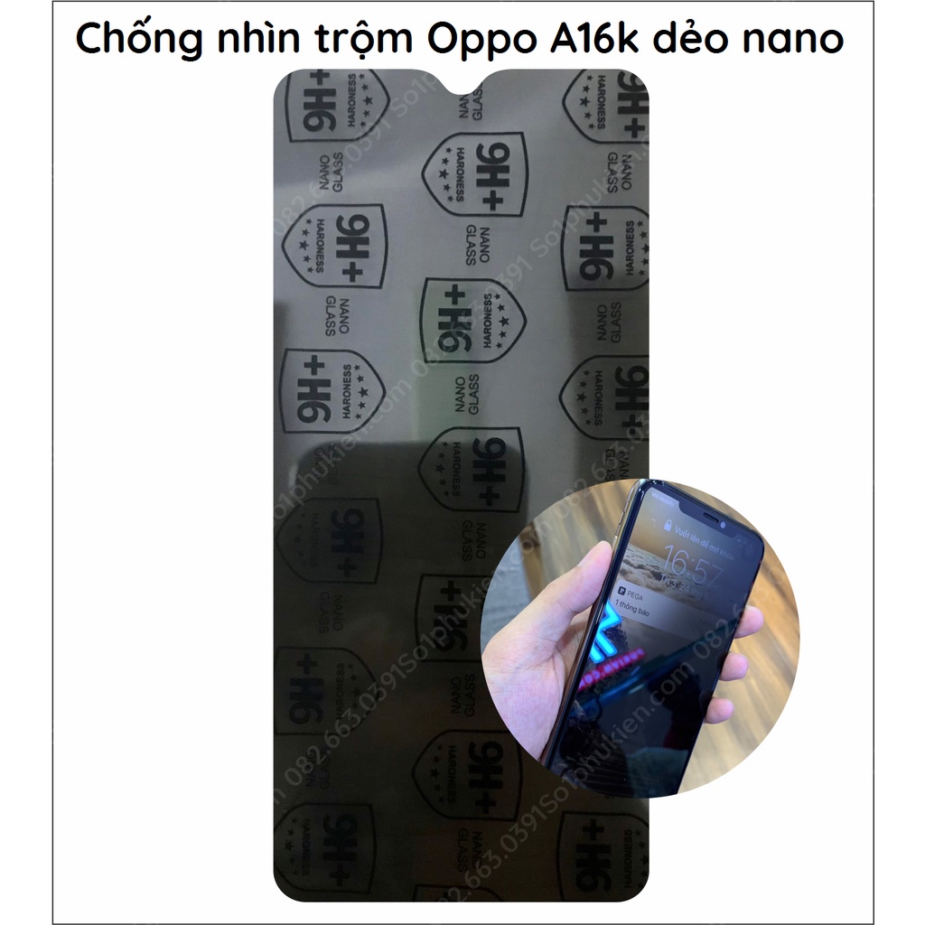 Dán cường lực chống nhin trộm Oppo A16k dẻo nano