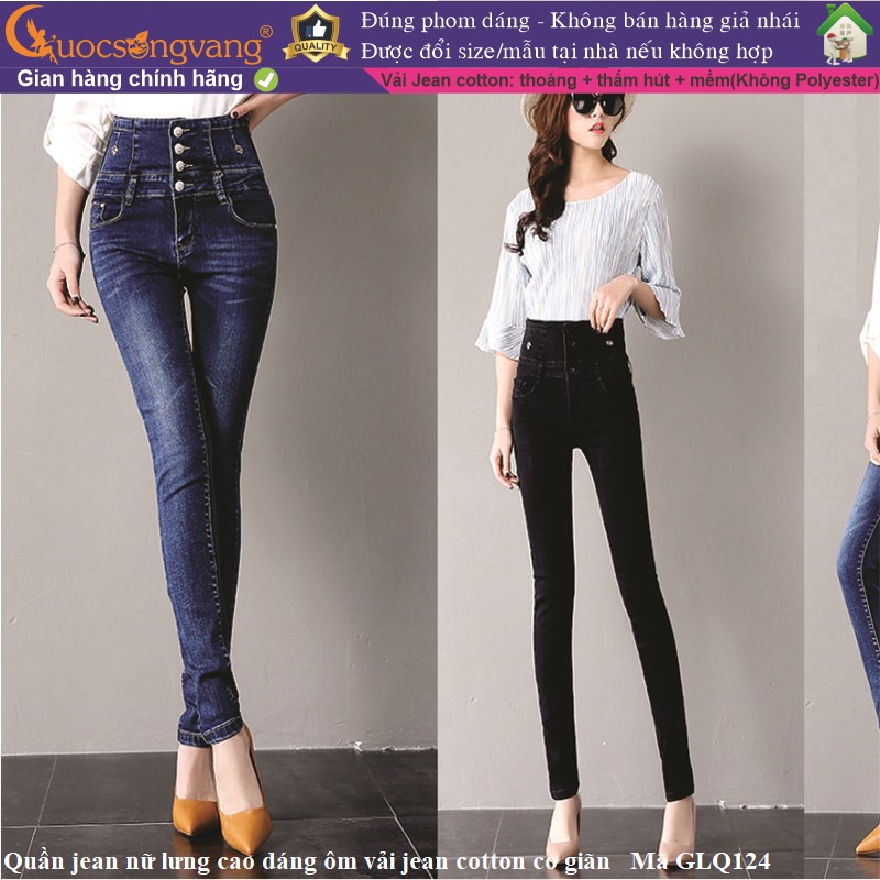 Quần jean nữ lưng cao quần skinny nữ co giãn GLQ124 Cuocsongvang