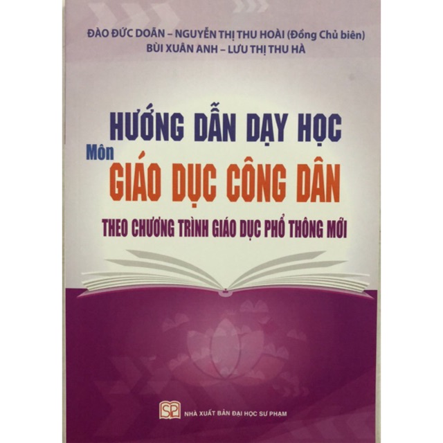 Sách - Hướng dẫn dạy học Môn Giáo dục công dân theo chương trình phổ thông mới