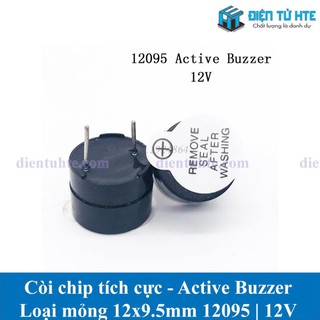 Còi chip tích cực Active Buzzer 12095 12x9.5mm TMB 3V 5V 12V