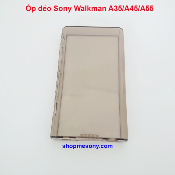 Ốp dẻo Sony Walkman A35/A45/A55 - Walkman A105/A100TPS - Walkman ZX300/ZX300A - Walkman ZX505/ZX507
