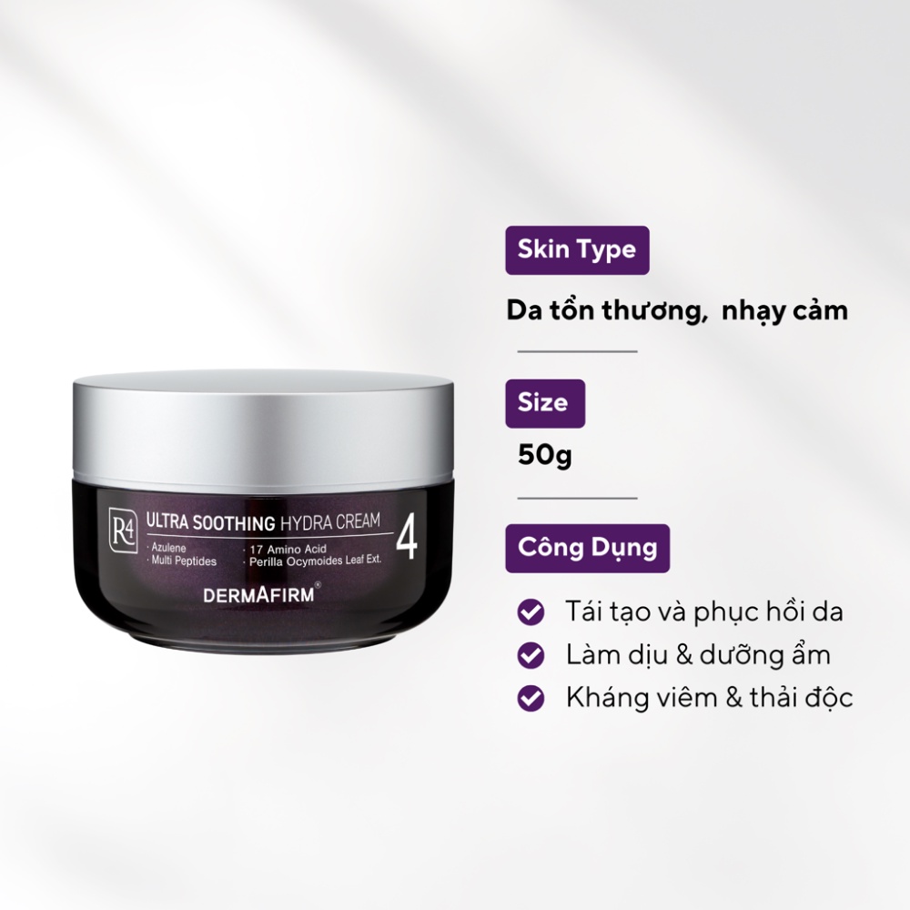 Kem dưỡng Dermafirm - Ultra Soothing Hydra Cream R4  phục hồi cho da giãn mao mạch