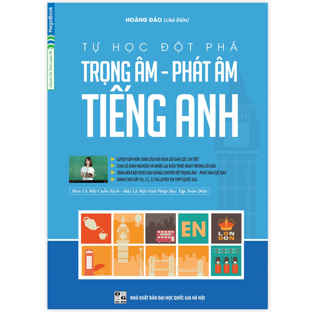 Sách Tự Học Đột Phá Tiếng Anh - Trọng Âm - Phát Âm (Tái Bản)