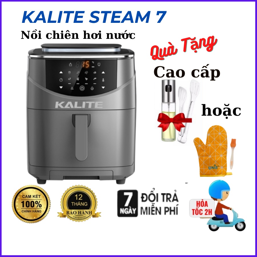 Nồi chiên hơi nước Kalite Steam 7, nồi chiên không dầu 7L, hấp nướng 2 trong 1, hàng chính hãng