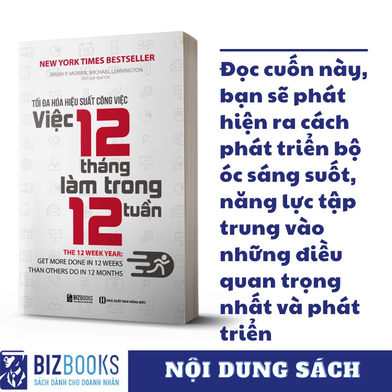 Sách - Tối đa hóa hiệu suất công việc Việc 12 tháng làm trong 12 tuần - BizBooks