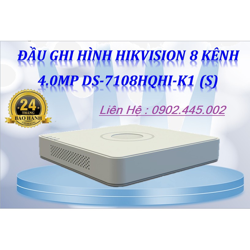 Đầu ghi hình Camera 8 Kênh DS-7108HQHI-K1 (S) Chính Hãng Kết Nối Camera 4.0MP