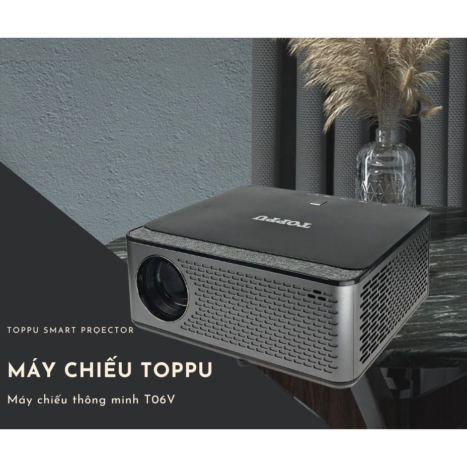 Máy chiếu thông minh Toppu T06V chính hãng Độ phân giải tiêu chuẩn 1920*1080 - Kết nối Wifi,Bluetooth siêu tiện lợi