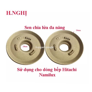 Mâm chia lửa bếp gas,Namilux, Hitachi nhập khẩu , phụ kiện bếp gas