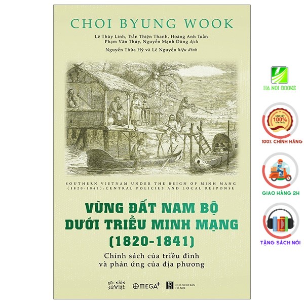 Sách Alphabooks - Vùng đất Nam Bộ dưới triều vua Minh Mạng ( 1820-1841)