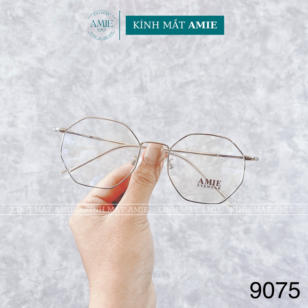 Gọng kính cận nữ AMIE Eyewear mắt đa giác gọng kim loại thời trang đơn giản 9075