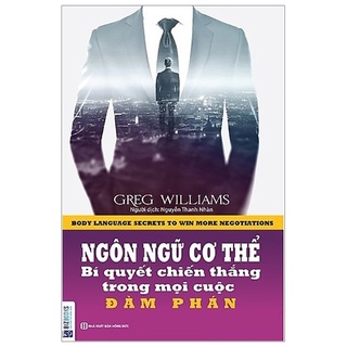 Sách - ngôn ngữ cơ thể - bí quyết chiến thắng trong mọi cuộc đàm phán