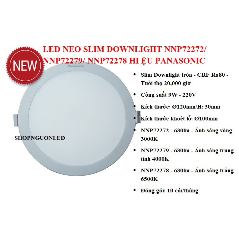 Đèn LED Âm Trần TRòn 9W Hiệu Panasonic NNP72272/ NNP72279/ NNP72278, đèn Neo Slim Downlight thích hợp cho nhà ở...