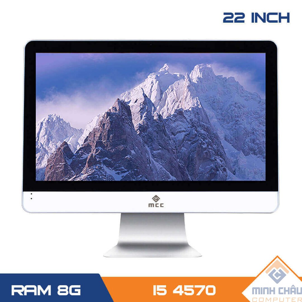 Bộ All in ONE (AIO) MCC3482 Home Office Computer CPU i5 4570/Ram8G/SSD240G/Wifi/camera22inch