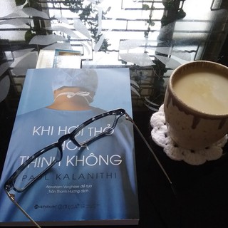 Sách Khi Hơi Thở Hóa Thinh Không