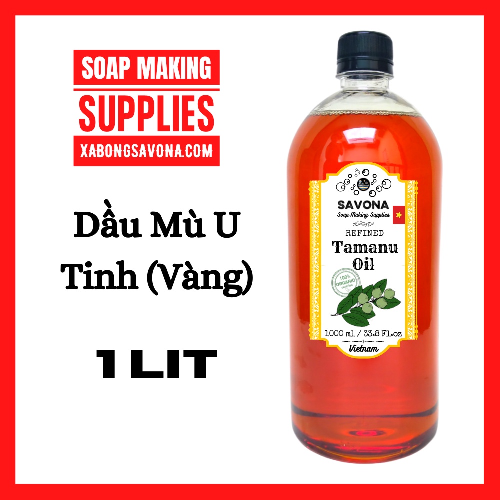 Dầu Mù U Tinh - Dầu Mù U Vàng 1 Lit - Tamanu Oil 1 Lit