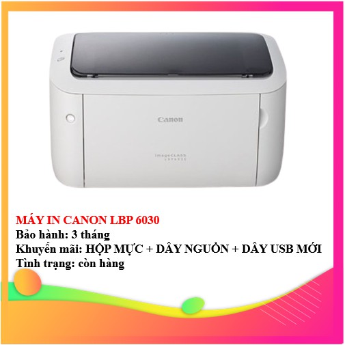 MÁY IN CANON LBP 6030 - KÈM HỘP MỰC , DÂY NGUỒN , DÂY USB MỚI - AALO.VN