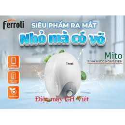 Bình nóng lạnh Ferroli Mito 6 L