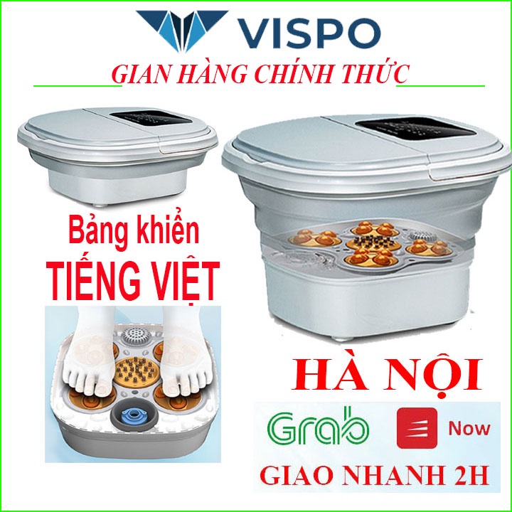 Bồn ngâm chân massage bàn chân VISPO bảng điều khiển TIẾNG VIỆT, máy ngâm chân mát xa nước nóng, Bảo hành 12 tháng