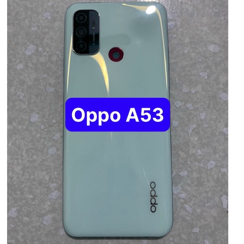 bộ vỏ oppo A53 - gồm lưng,sườn,nút ,kính camera