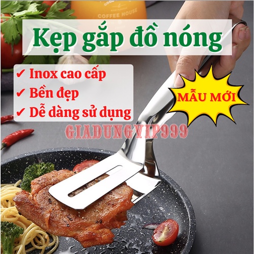 Kẹp gắp đồ ăn SALE Dụng cụ gắp đồ nóng inox 304 cao cấp thông minh kẹp gắp thức ăn đồ nướng tiện dụng giá rẻ