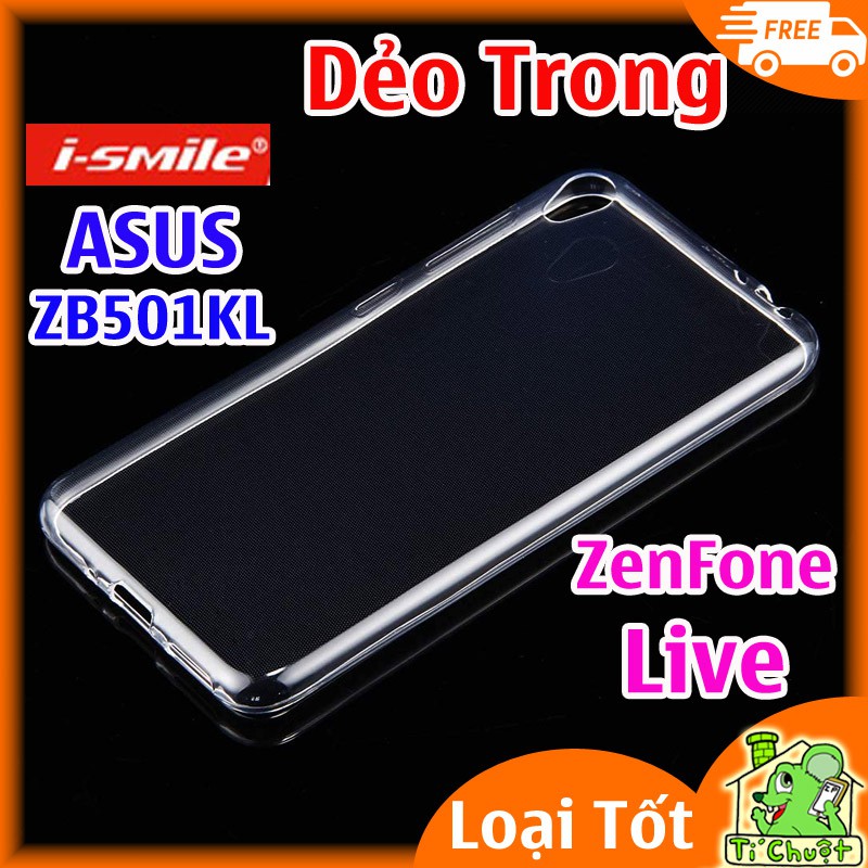 [Chính Hiệu i-Smile] Ốp lưng ASUS ZenFone Live ZB501KL Dẻo trong suốt