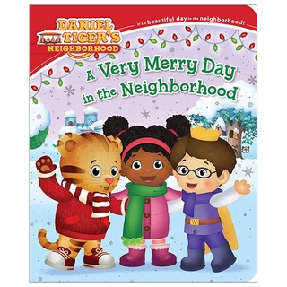 Sách - A Very Merry Day in the Neighborhood (Daniel Tiger's Neighborhood)