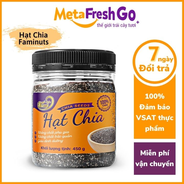 Hạt Chia Faminuts Chuẩn Chất Lượng Hạt Sạch, Đều, Heathy, Hỗ Trợ Giảm Cân - Hũ Nhựa 450g | Meta freshgo