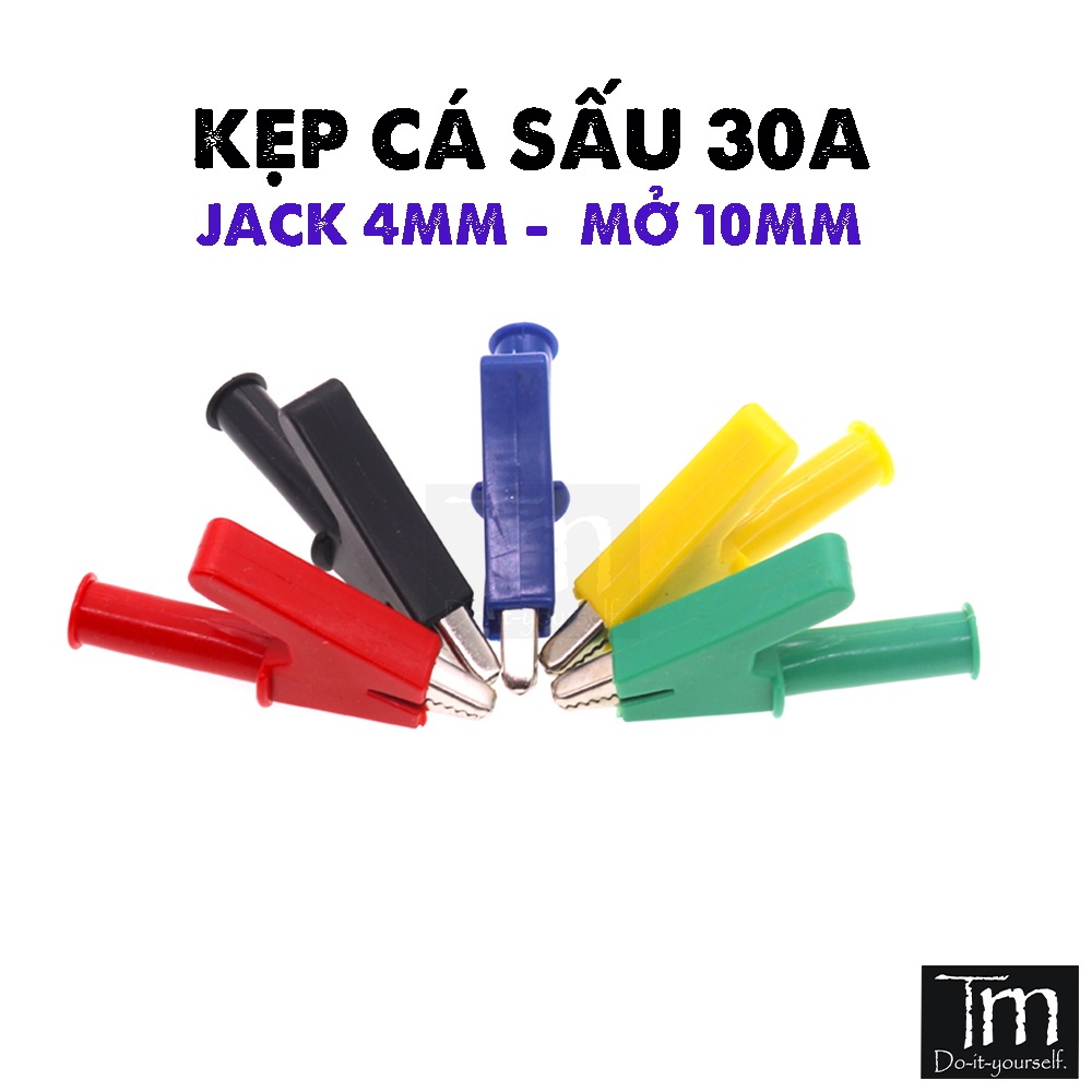 Kẹp Cá Sấu Loại Tốt 4mm Mở 10mm - 30A