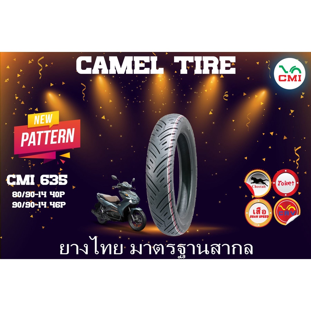 Vỏ lốp CAMEL tháilank 635 80/90/14 &amp; 80/90/14 vison click air blade (không xài ruột) CAMEL CMI _ cameltire