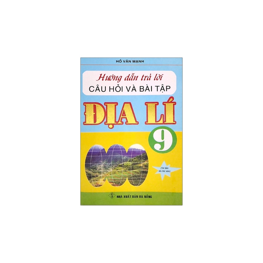 Sách - Hướng Dẫn Trả Lời Câu Hỏi Và Bài Tập Địa Lí 9