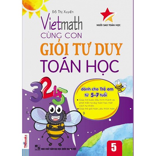 Bộ sách Vietmath - Cùng Con Giỏi Tư Duy Toán Học (5 cuốn) tái bản