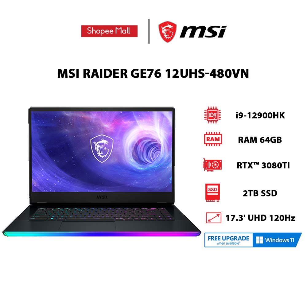 [Mã ELGAME20 giảm 10%]Laptop MSI GE76 12UHS-480VN i9-12900HK | GeForce®RTX™ 3080Ti 16GB