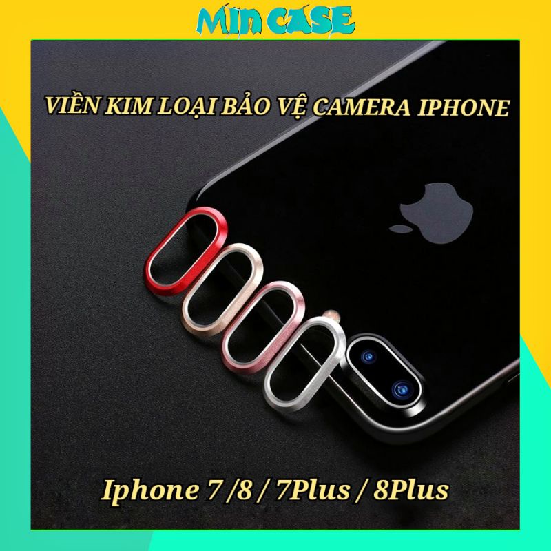 Viền Kim Loại Bảo Vệ Camera Iphone 7/8/7Plus/8Plus ❤FREESHIP❤ - Ốp Viền Bảo Vệ Mặt Camera Chống Trầy