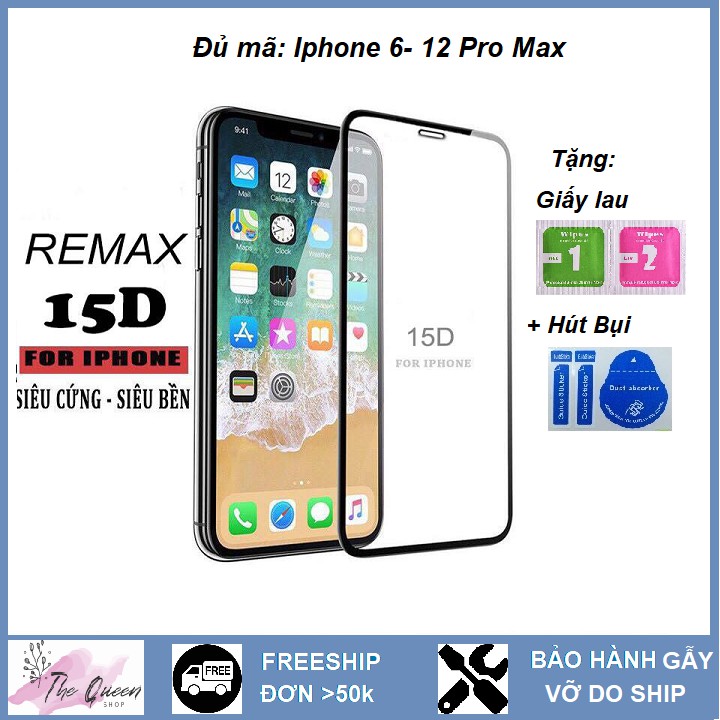 Kính Cường Lực Iphone 15D Chính Hãng Remax  FULL MÀN, Bo Viền Cho Iphone 6/6s/7/8 Plus/X/Xs Max/11 Pro Max/12 Pro Max