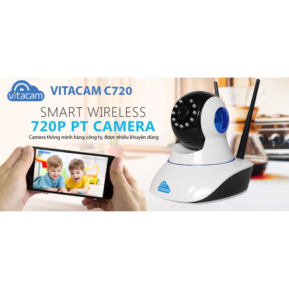 Camera IP Wifi Vitacam C720 - Chính Hãng