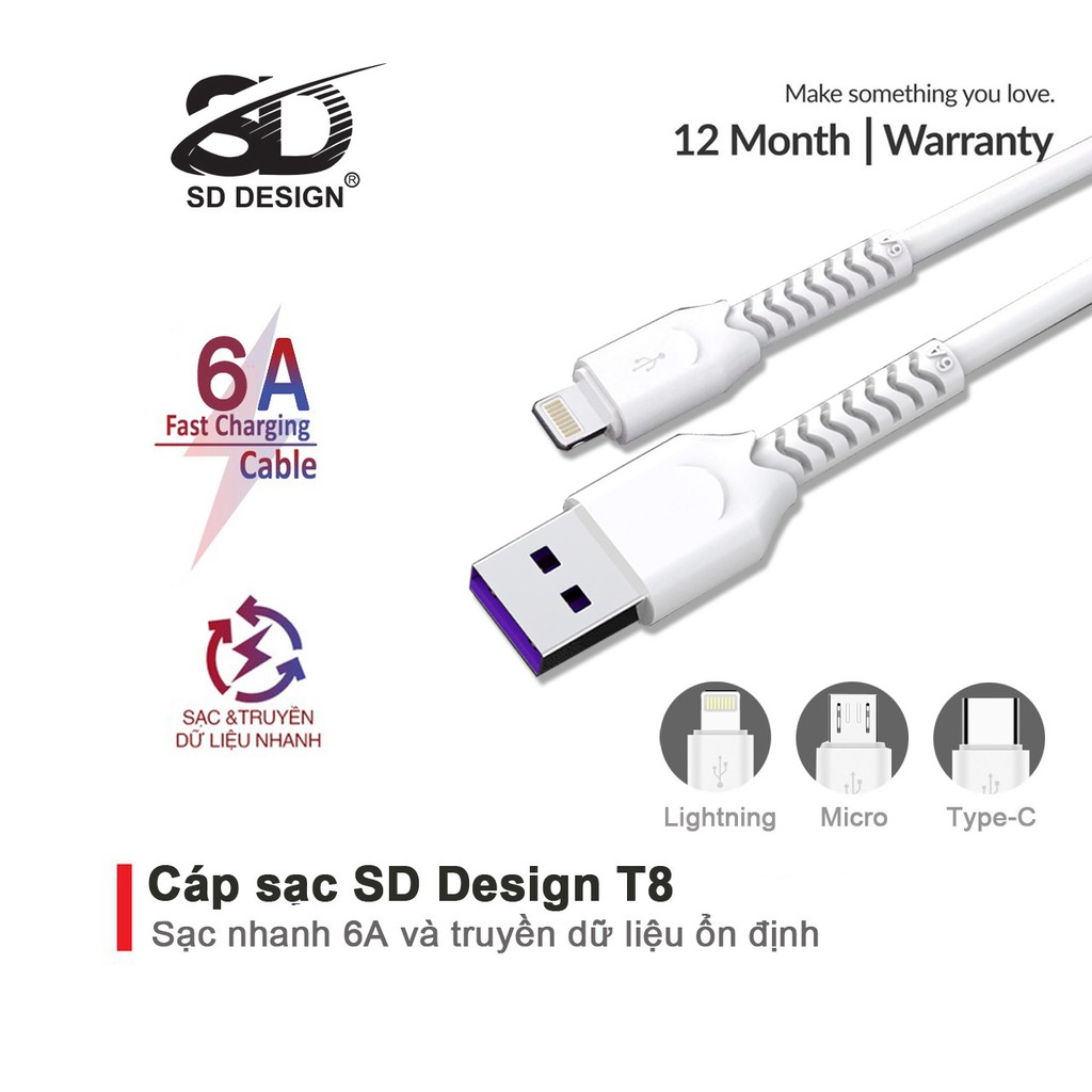 Cáp sạc SD DESIGN T8 giúp sạc nhanh,đầy đủ chân ip,MicroUSB,Type C