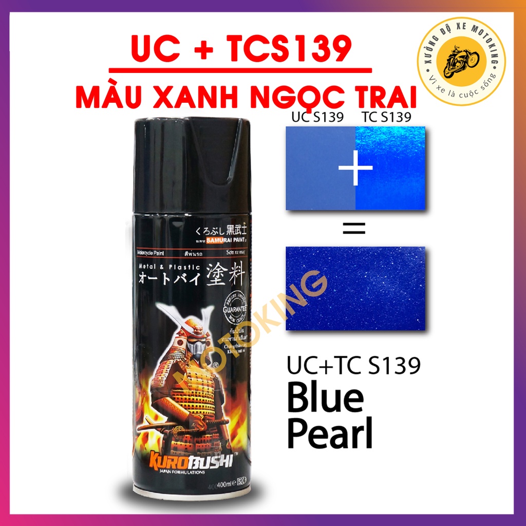 Combo sơn samurai màu xanh ngọc trai UC + TCS139 - dòng sơn xịt màu 2 lớp chuyên dụng cho sơn xe máy, ô tô