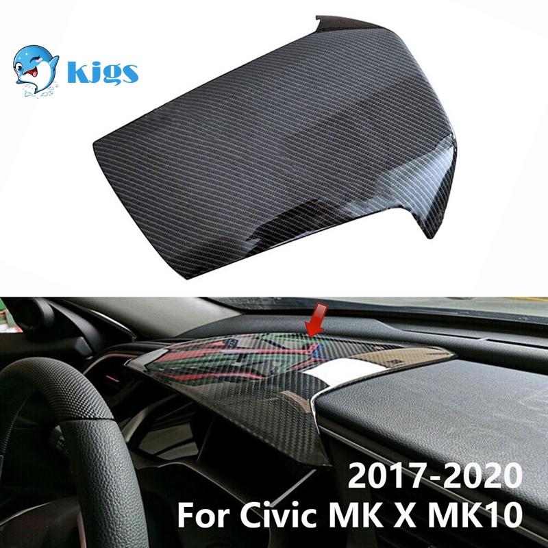 Ốp Viền Bảng Điều Khiển Xe Ô Tô Honda Civic Mk X Mk10 2017-2020 Bằng Sợi Carbon