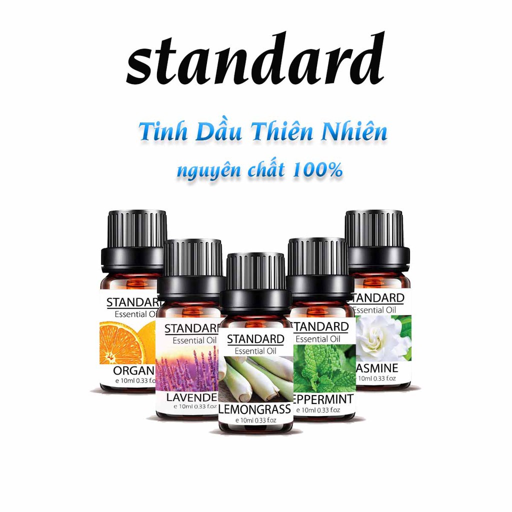 Tinh dầu thiên nhiên nguyên chất STANDARD 10ml - Nhập khẩu Ấn Độ - chất lượng kiểm định