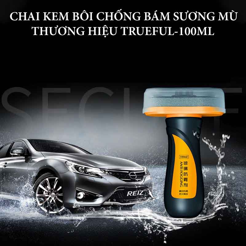 Tuýp Kem Bôi Chống Bám Sương Mù Kính Ô Tô TrueFul 100ml VERSION 2 CarZone