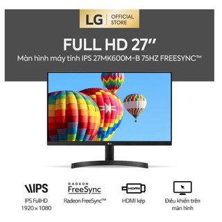 Màn hình lg 27mk600m-b 27 inch full hd 5ms 75hz radeon freesync ips - hàng chính hãng