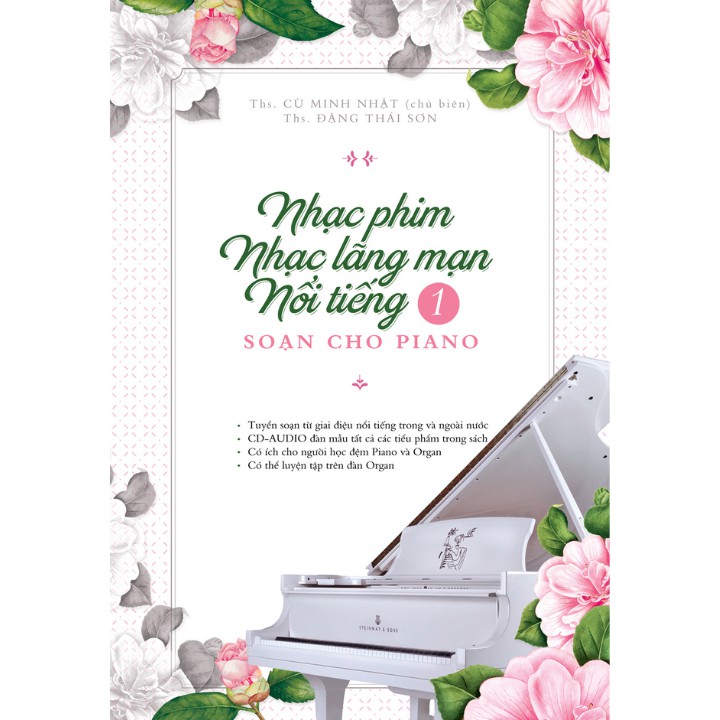 Sách - Nhạc Phim Lãng Mạn Nổi Tiếng Soạn Cho Piano - Phần 1 (Kèm CD)